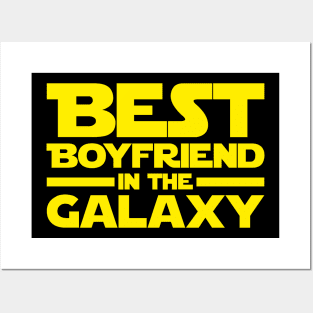 Best Boyfriend In The Galaxy Posters and Art